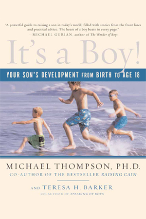 It's a Boy by Michael Thompson, Ph.D.